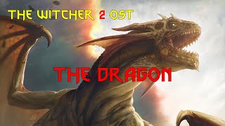 The Witcher 2 OST - The Dragon / 위쳐 2 OST - The Dragon