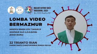 22 - LOMBA MAZMUR MINGGU BIASA XXV/B - TRIANTO RIAN - PAROKI ST. CHRISTOPHORUS SUNGAI PINYUH