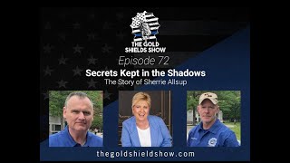 EPISODE 72, SECRETS IN THE SHADOWS WITH SHERRI ALLSUP