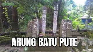 Sejarah Asal Usul La Wana Datu Botto Arung Batu Pute