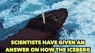 Scientist Have Given An Answer On How The Iceberg Sank The Unsinkable TITANIC | #titanic #explore