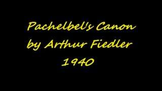 Pachelbel's Canon (Arthur Fiedler, 1940)