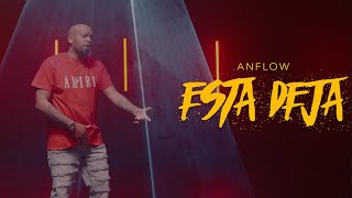 Anflow - Esta Deja (Video Oficial)