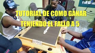 Tutorial de como ganar teniendo el fallo a 5