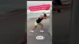 Haz estos 8 Estiramientos después de correr 🏃🏽‍♀️✅