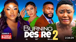 BURNING DESIRE PART 2 LIZZY GOLD, STEPHANIE FRANK 2024 EXCLUSIVE NOLLYWOOD MOVIE