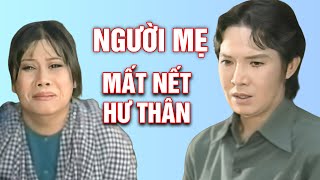 Thật Xót Xa Với Người Mẹ Mất Nết Hư Thân - Cải Lương Xưa Vũ Linh, Tài Linh Hay Nhất