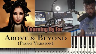 Jhene Aiko | Piano chord Tutorial | Learning By Ear | Above and Beyond (Piano version)