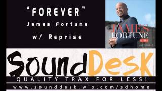 James Fortune & FIYA - Forever INSTRUMENTAL DEMO HQ