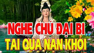 Đêm Khó Ngủ Trong Nhà Nghe Thần Chú Đại Bi 108 Biến Này Tai Qua Nạn Khỏi