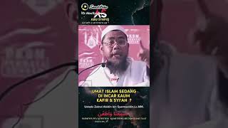 #UMAT_ISLAM_SEDANG_DI_INCAR_KAUM_KAFIR_DAN_SYI'AH