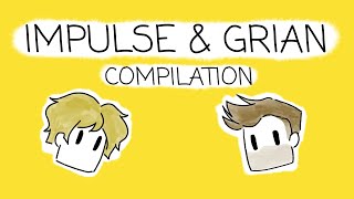 IMPULSE & GRIAN Moments Compilation