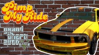 GTA 5 - Pimp My Ride - Episode 7