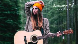 Ana Free - Remember Me (Official Audio)