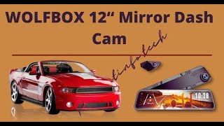 WOLFBOX 12“ Mirror Dash Cam