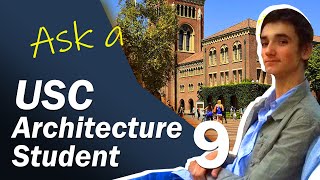 The PROFESSORS at USC School of Architecture - PART 9: ASK A USC ARCHITECTURE STUDENT