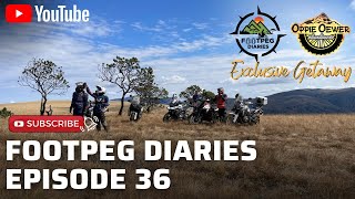 Footpeg Diaries - Episode 36, Adventure | Motorcycle | Travel | Biking