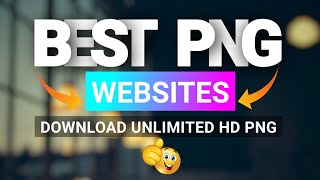 Download Free HD Png For Photo Editing - Best 3 Free Png Websites - Tech Art