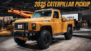 2025 Caterpillar Pickup – The Most Advanced Truck You’ve Ever Seen