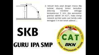 SOAL SKB GURU IPA SMP TERPADU CASN 2020