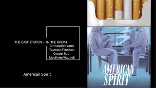 AMERICAN SPIRIT - In The Room