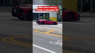 Billionaires Driving $800k Lamborghini Aventador SV Roadster #svj #ultimae #revuelto