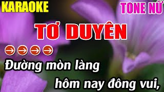 Tơ Duyên Karaoke Tone Nữ Karaoke Lâm Nhạc Sống - Beat Mới