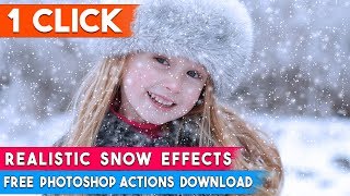 Automatic Realistic SNOW Effects by 1-Click Photoshop Actions