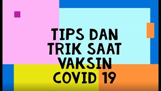 tips dan trik saat vaksin