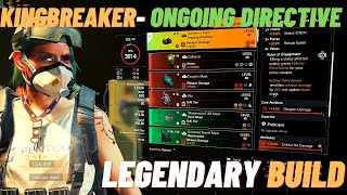 THE DIVISION 2 - ONGOING DIRECTIVE KINGBREAKER BUILD TU15.3