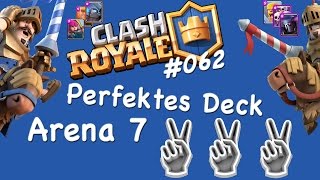 Perfektes Deck für Arena 7 || CLASH ROYALE || Let´s Play Clash Royale Deutsch #062