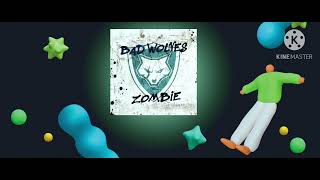 NRJ - BAD WOLVES - ZOMBIE (PN)