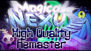 Magical Nexus HQ Remaster (My Singing Monsters) *Seizure Warning~!