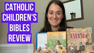 Catholic Children's Bibles Review | Homeschooling Books Review