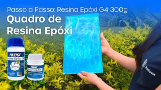 Aprenda o Passo a Passo: Quadro de Resina Epóxi G4 e Pigmentos!