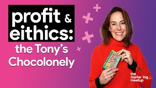 Profit & Ethical Marketing: the Tony's Chocolonely story