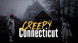 Eerie New England: CREEPY CONNECTICUT