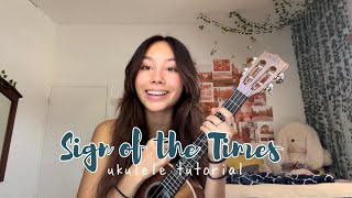 Sign of the Times Harry Styles- ukulele tutorial!!