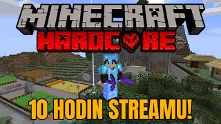 10ti-hodinový Stream z Hardcoru! (10 000 SUBS SPECIAL)