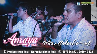 Mix Colocho #1 - Amaya Hnos.