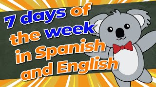 7 Days, 2 Languages: Days of the Week in Spanish and English | Días de la semana | 7 Days in Spanish