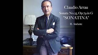 Claudio Arrau - Beethoven: Sonata No.25, Op.79 in G "Sonatina" - II. Andante