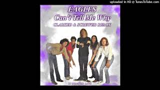 Eagles I Cant Tell You Why Chopped DJ Monster Bane Clarked Screwed Cover