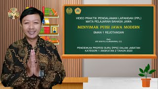 PPL 1 BAHASA JAWA "MENYIMAK PUISI JAWA MODERN" | PPG DALJAB KATEGORI 1 ANGKATAN 2 TAHUN 2023 | UNESA