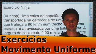 Movimento Uniforme – Três Exercícios de Movimento Uniforme