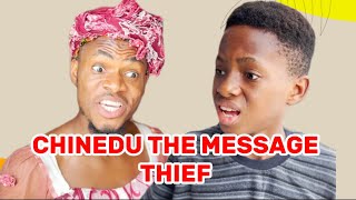 IAMDIKEH - CHINEDU THE MESSAGE THIEF