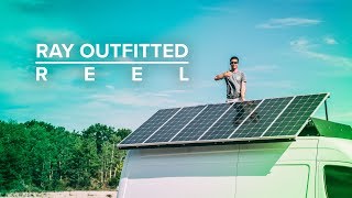 Vanlife Highlight Reel - Ray Outfitted