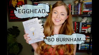 Thoughts on "Egghead" by Bo Burnham! (poetry)