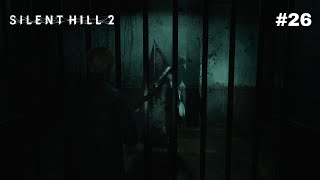 SILENT HILL 2 Remake | Playthrough Part 26 Commentary