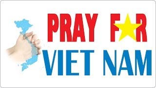 Pray fo Viet Nam